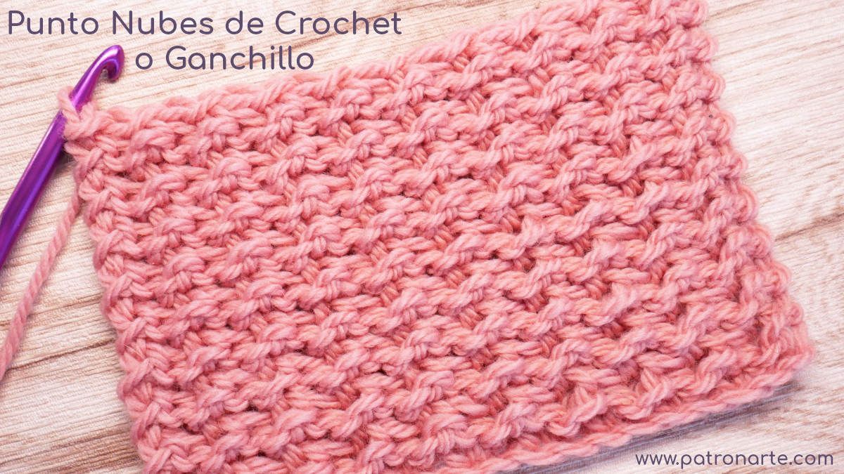Cómo Tejer el Punto Nubes de Crochet - Ganchillo Paso a Paso