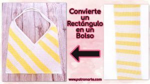 Youtube Cómo Convertir un Rectángulo en un bolso