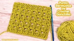 Punto Bermudas de Crochet Ganchillo