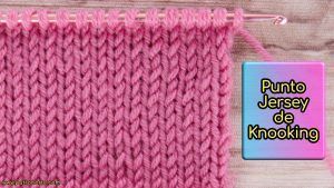 Punto Jersey de Knooking Paso a Paso